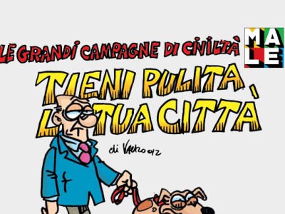TIENI PULITA LA TUA CITTÀ – Le grandi campagne di civiltà de IL MALE