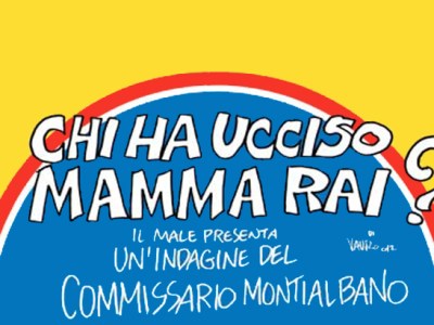 Chi ha ucciso mamma RAI? – IL MALE
