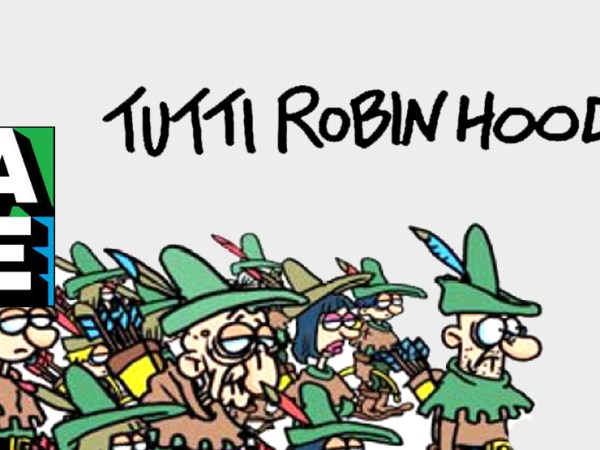 Tutti Robin Hood!