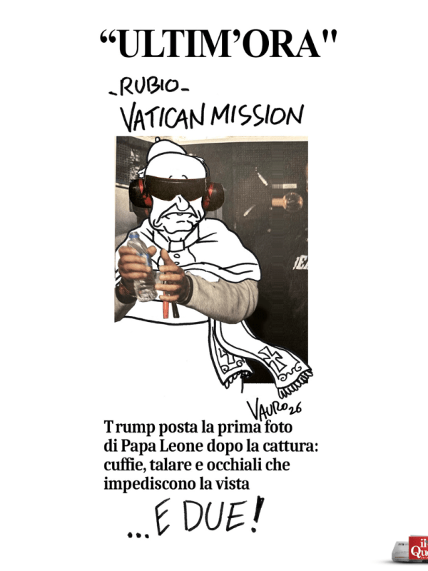 Vatican mission (Il Fatto, 7 maggio 2026)