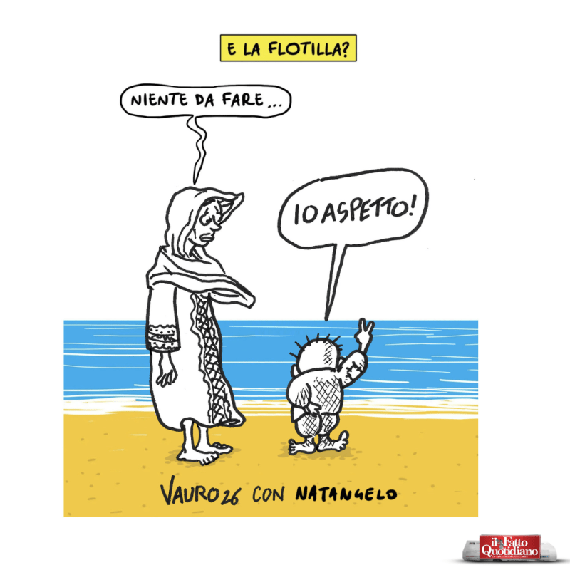 E la Flotilla? (Il Fatto, 21 maggio 2026)