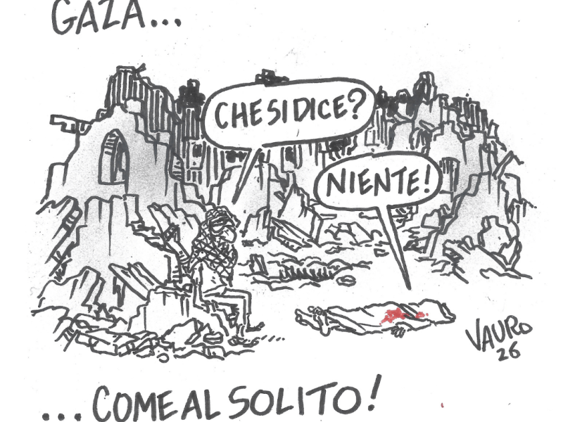 Gaza… come al solito! (Il Fatto, 27 giugno 2026)